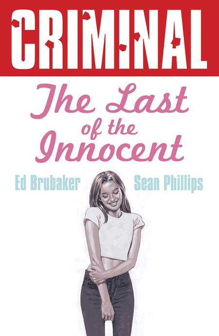 Criminal TP Vol 06 Last of the Innocent