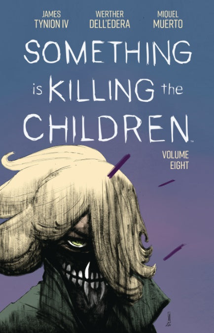 Something Is Killing The Children TP Vol 08