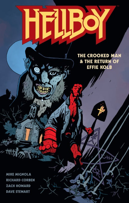 Hellboy The Crooked Man & The Return of Effie Kolb TP