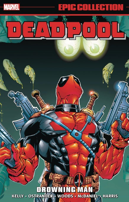Deadpool Epic Collection TP Vol 03 Drowning Man
