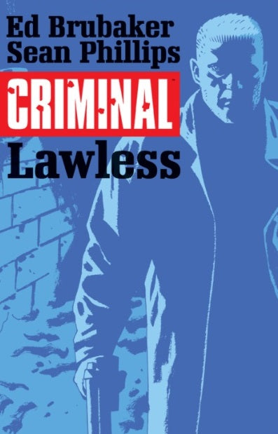 Criminal Vol 2 Lawless TP