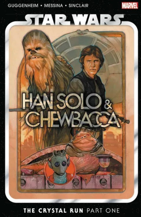 Star Wars Han Solo & Chewbacca TP Vol 01 The Crystal Run